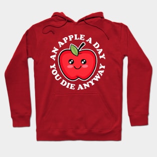 An Apple A Day Funny Hoodie